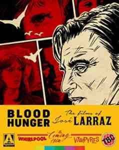 Blood Hunger: The Films of Jos Larraz Blu-ray