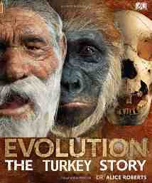 Evolution Human Story Alice Roberts