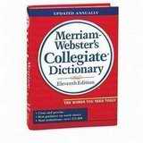 Merriam Websters Collegiate Dictionary 10TH