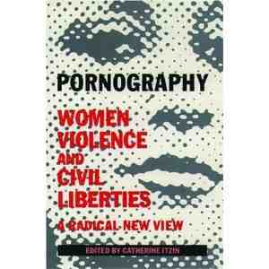 Pornography Women Violence Civil Liberties