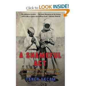 Shameful Act Armenian Genocide Responsibility