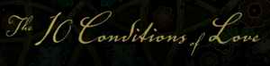 The 10 Conditions of Love logo