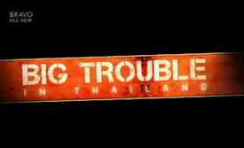 Big Trouble in Thailand title