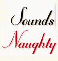 Sounds Naughty